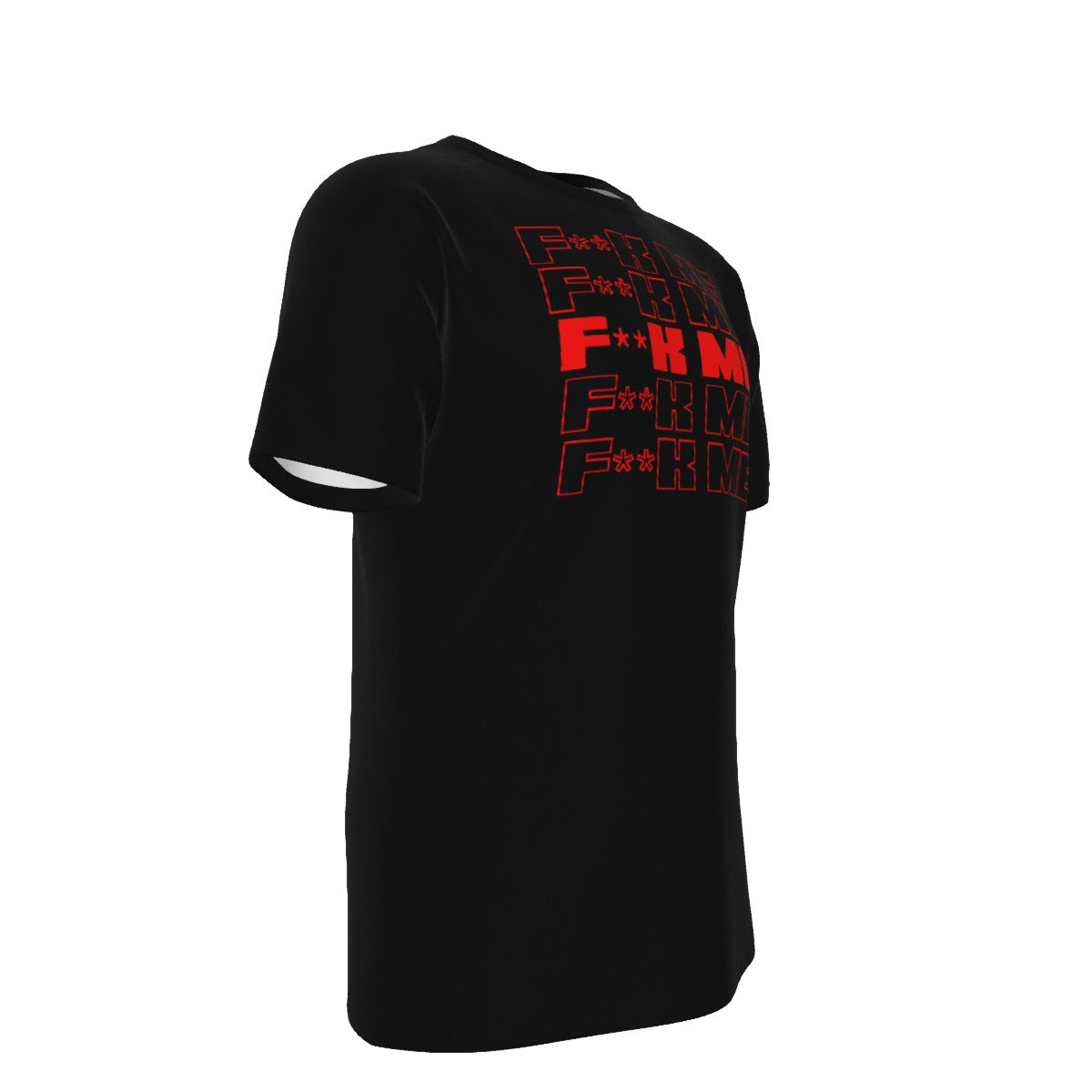 F**k Me Men's T-Shirt