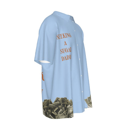 Seeking A Sugar Daddy Men's Imitation Silk Short-Sleeved Shirt
